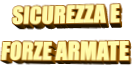 SICUREZZA E FORZE ARMATE