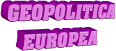 GEOPOLITICA EUROPEA