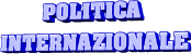 POLITICA INTERNAZIONALE